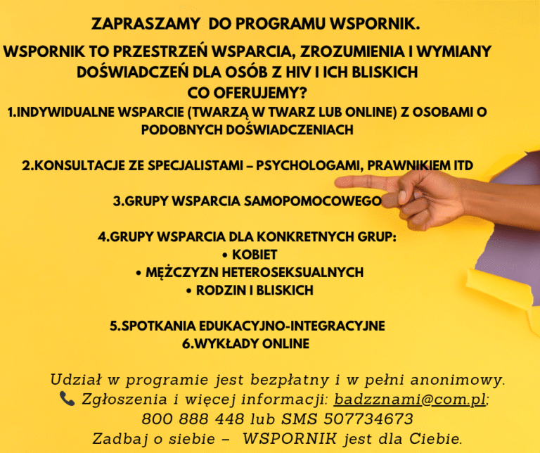 Wspornik – przestrzeń wsparcia, zrozumienia i wymiany doświadczeń dla osób żyjących z HIV oraz ich rodzin, partnerów i bliskich.